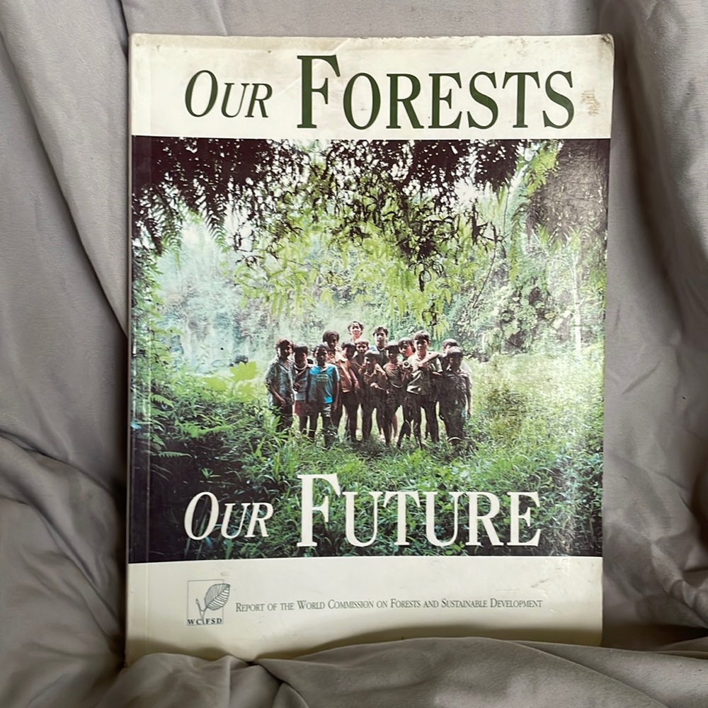 Our Forests Our Future Book